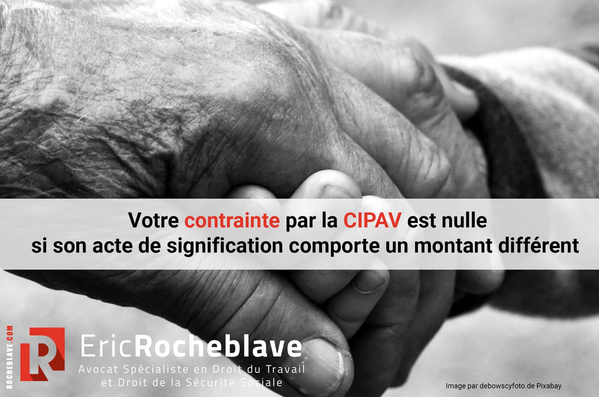 Votre contrainte par la CIPAV est nulle si son acte de signification comporte un montant différent