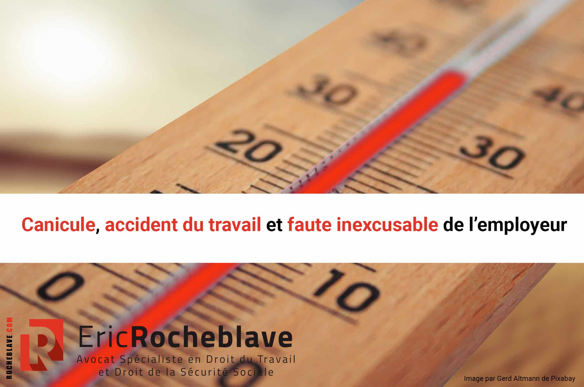 Canicule, accident du travail et faute inexcusable de l’employeur