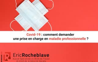 Covid-19 : comment demander une prise en charge en maladie professionnelle ?