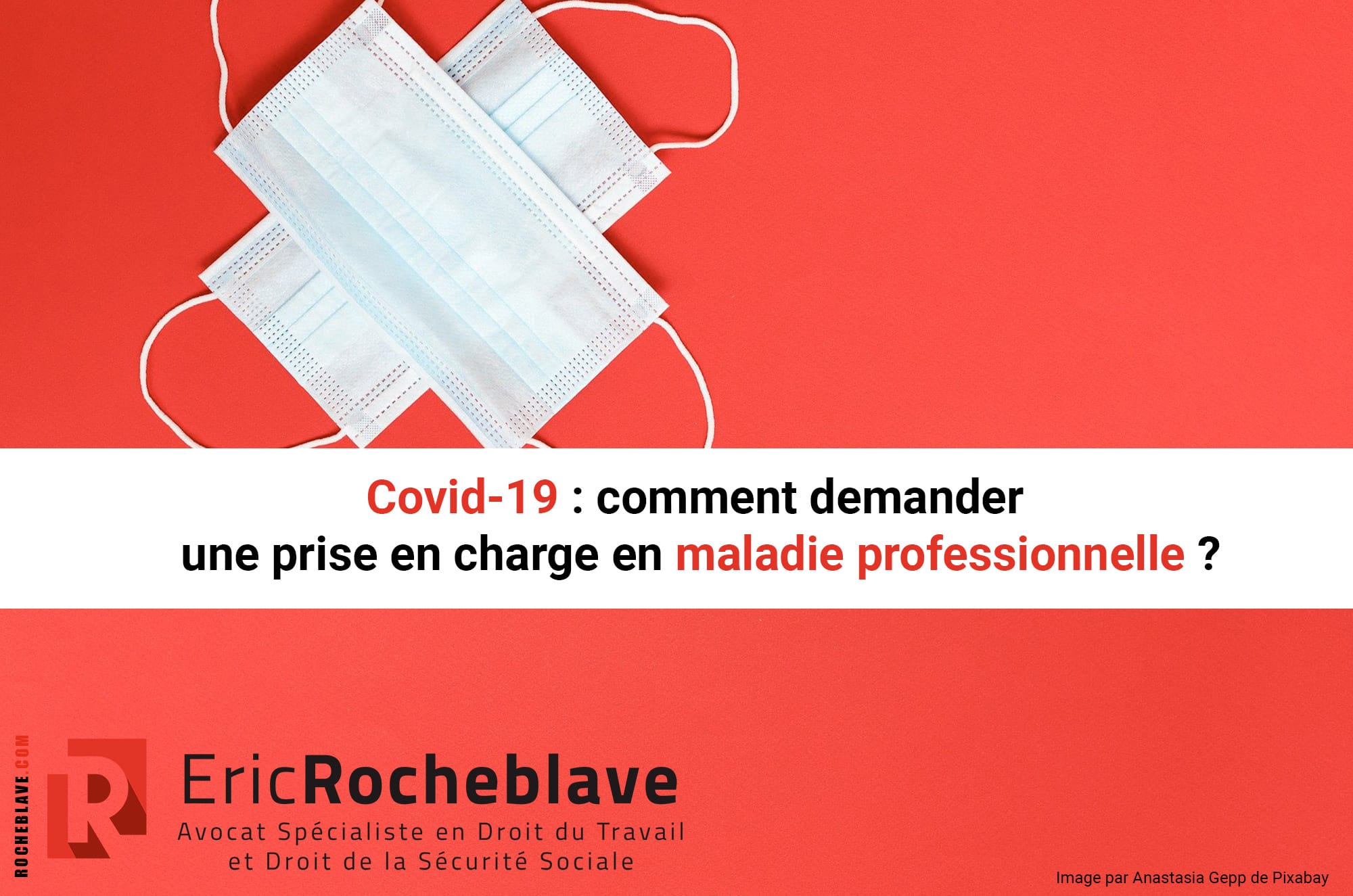 Covid-19 : comment demander une prise en charge en maladie professionnelle ?