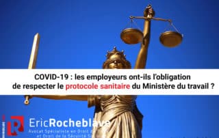 COVID-19 : les employeurs ont-ils l’obligation de respecter le protocole sanitaire du Ministère du travail ?