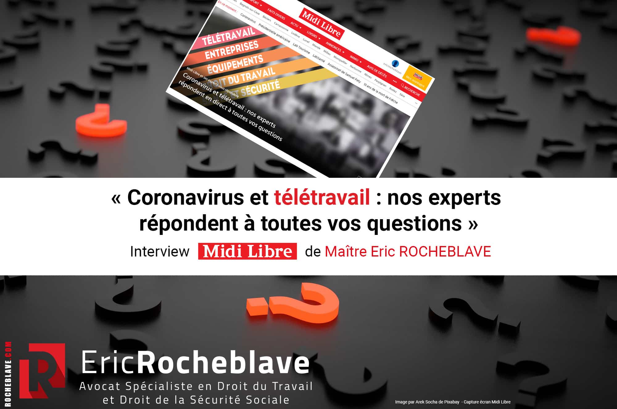 « Coronavirus et télétravail : nos experts répondent à toutes vos questions » Interview Midi Libre de Maître Eric ROCHEBLAVE