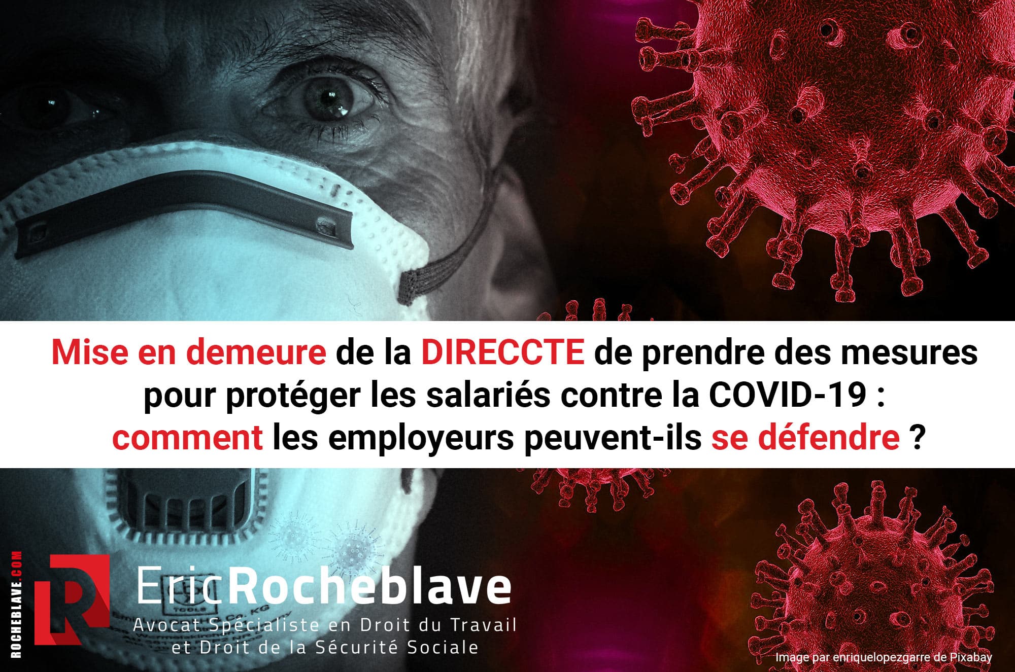 Mise en demeure de la DIRECCTE de prendre des mesures pour protéger les salariés contre la COVID-19 : comment les employeurs peuvent-ils se défendre ?