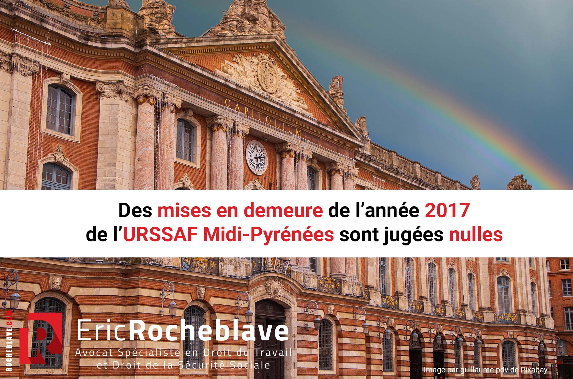 Des mises en demeure de l’année 2017 de l’URSSAF Midi-Pyrénées sont jugées nulles
