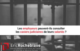 Les employeurs peuvent-ils consulter les casiers judiciaires de leurs salariés ?