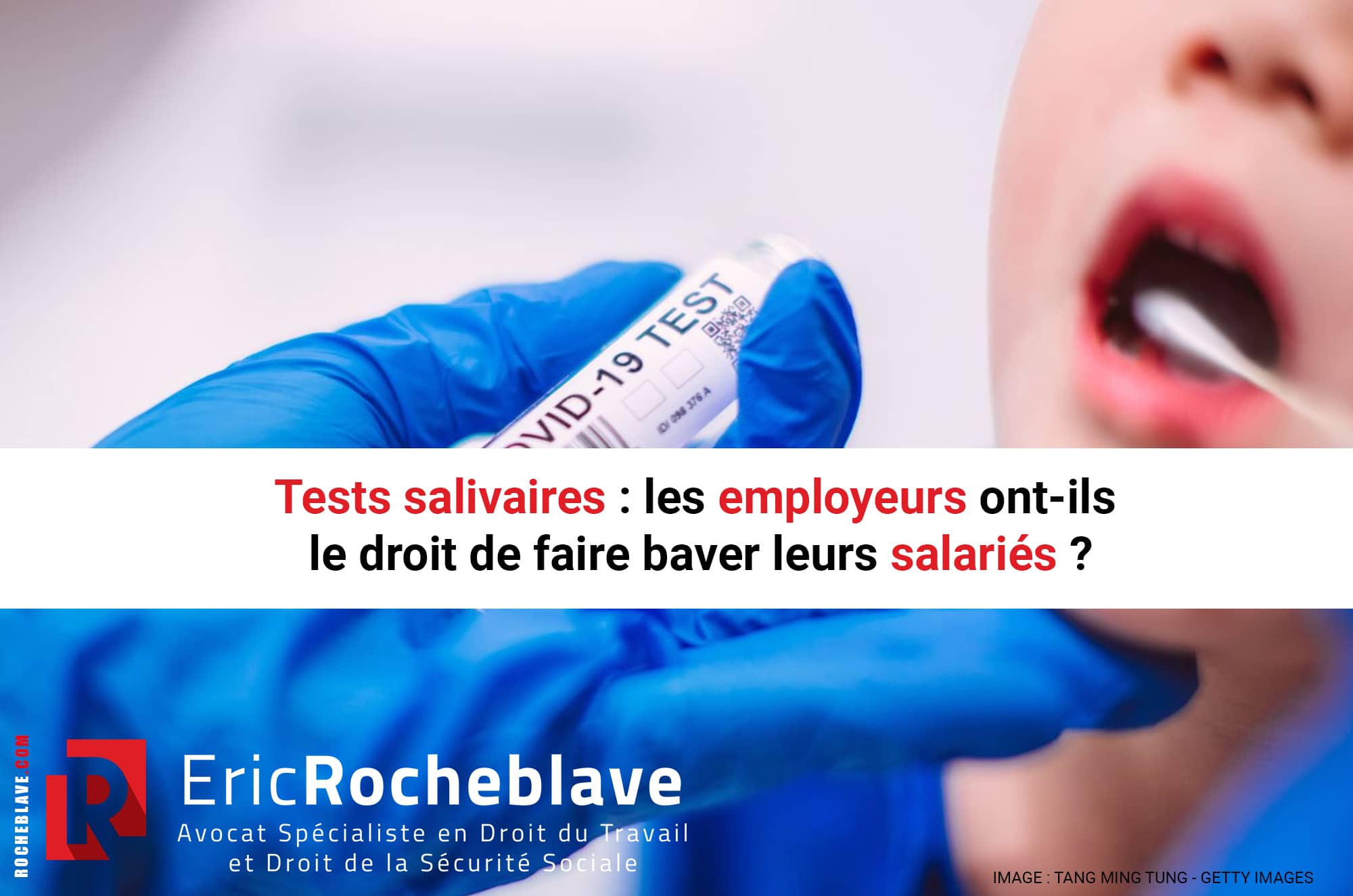 Tests salivaires : les employeurs ont-ils le droit de faire baver leurs salariés ?