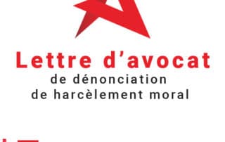 Lettre d’avocat de dénonciation de harcèlement moral