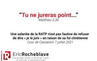 Une salariée de la RATP n’est pas fautive de refuser de dire « je le jure » en raison de sa foi chrétienne
