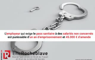 Votre employeur exige que vous lui présentiez un pass sanitaire alors qu’il n’est pas concerné par celui-ci ? Vous pouvez portez plainte pénale contre lui !