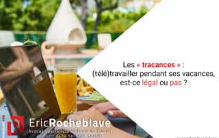 Les « tracances » : (télé)travailler pendant ses vacances, est-ce légal ou pas ?