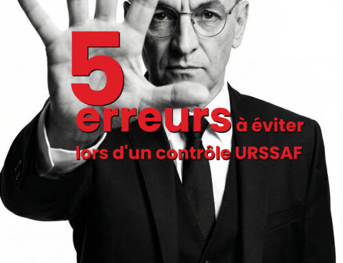 5 erreurs à éviter lors d'un contrôle URSSAF