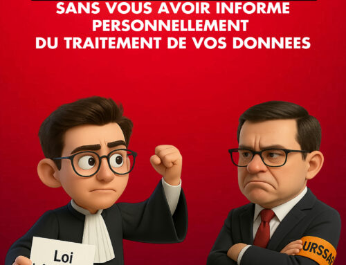 L’URSSAF ne peut pas vous réclamer de cotisations sans vous avoir informé personnellement du traitement de vos données
