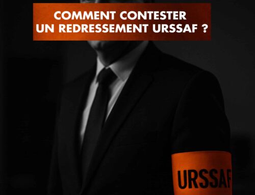 Comment contester un redressement URSSAF ?
