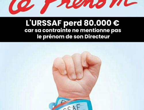 L'URSSAF perd 80.000 € car sa contrainte ne mentionne pas le prénom de son Directeur