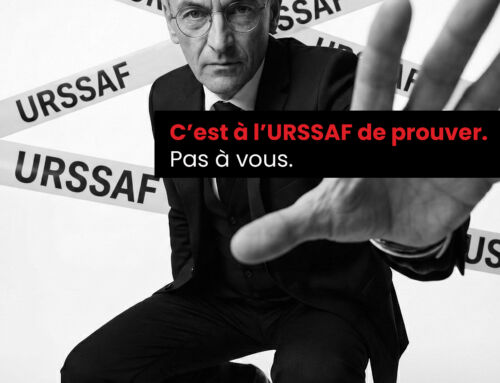 C’est à l’URSSAF de prouver. Pas à vous.