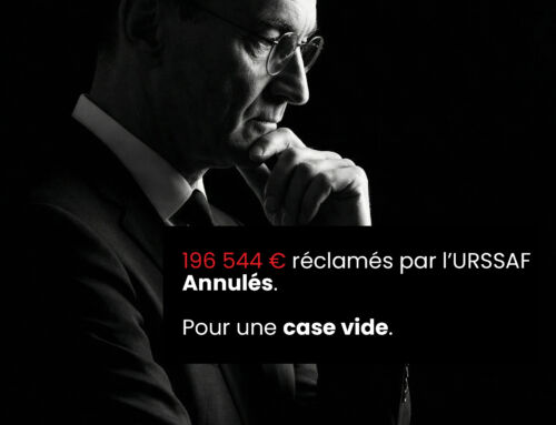 196 544 € réclamés par l’URSSAF. Annulés. Pour une case vide.