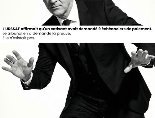 L&rsquo;URSSAF affirmait qu&rsquo;un cotisant avait demandé 9 échéanciers de paiement. Le tribunal en a demandé la preuve. Elle n&rsquo;existait pas.