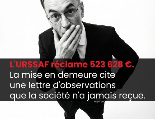 L&rsquo;URSSAF réclame 523 628 €. La mise en demeure cite une lettre d&rsquo;observations que la société n&rsquo;a jamais reçue.