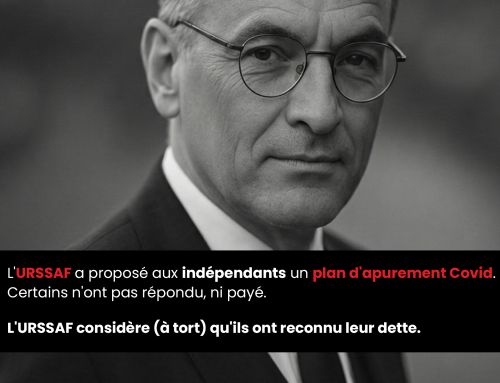 L&rsquo;URSSAF a proposé aux indépendants un plan d&rsquo;apurement Covid. Certains n&rsquo;ont jamais répondu, ni payé. L&rsquo;URSSAF considère (à tort) qu&rsquo;ils ont reconnu leur dette.