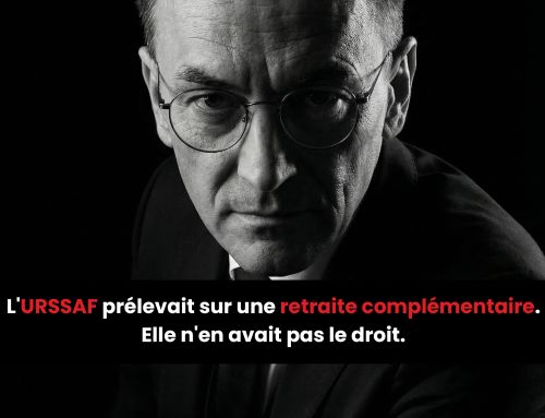 L&rsquo;URSSAF prélevait sur une retraite complémentaire. Elle n&rsquo;en avait pas le droit.
