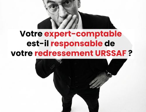 Votre expert-comptable est-il responsable de votre redressement URSSAF ?