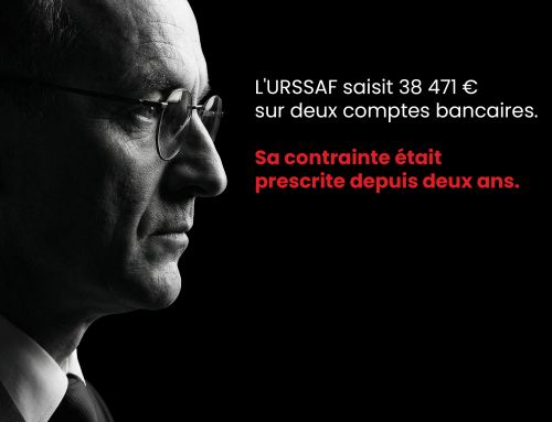L&rsquo;URSSAF saisit 38 471 € sur deux comptes bancaires. Sa contrainte était prescrite depuis deux ans.