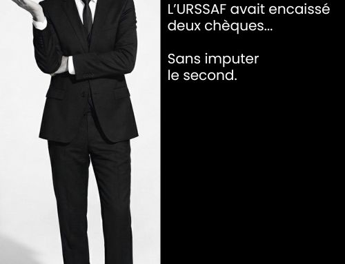 L&rsquo;URSSAF Ile-de-France réclame 22.361 € à un retraité. L&rsquo;URSSAF avait encaissé deux chèques… Sans imputer le second.