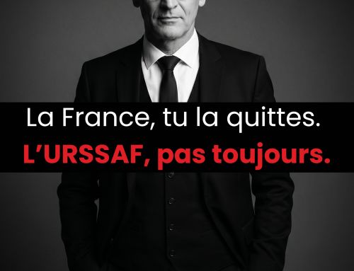 La France, tu la quittes. L&rsquo;URSSAF, pas toujours.
