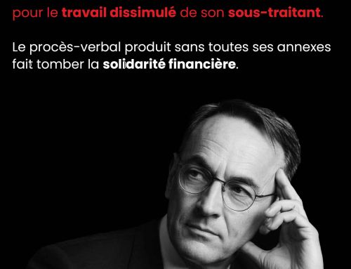 L&rsquo;URSSAF réclame 247 431 € à un donneur d&rsquo;ordre pour le travail dissimulé de son sous-traitant. Le procès-verbal produit sans toutes ses annexes fait tomber la solidarité financière.
