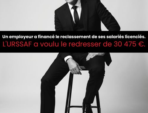 Un employeur a financé le reclassement de ses salariés licenciés. L&rsquo;URSSAF a voulu le redresser de 30 475 €.