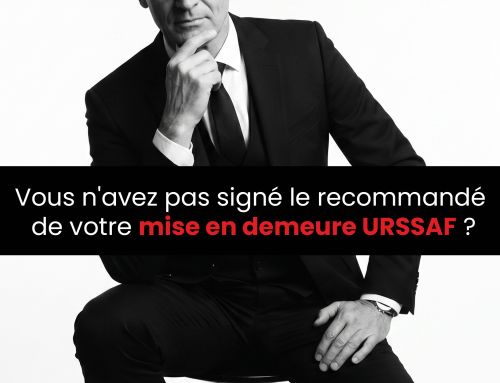 Vous n&rsquo;avez pas signé le recommandé de votre mise en demeure URSSAF ?