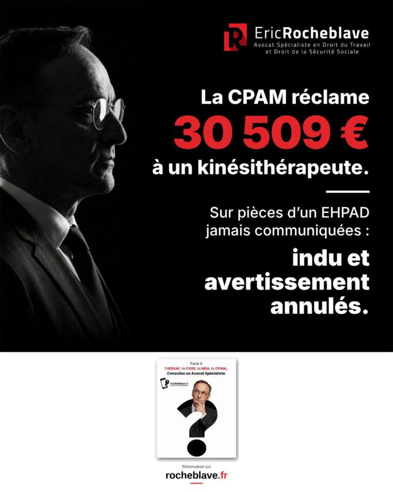Indu CPAM de 30 509 € annulé : les pièces de l&rsquo;EHPAD n&rsquo;avaient jamais été montrées