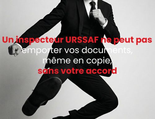 Un inspecteur URSSAF ne peut pas emporter vos documents, même en copie, sans votre accord.